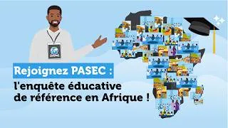 Miniature : #PASEC2028 : et si votre pays mesurait la qualité des apprentissages?