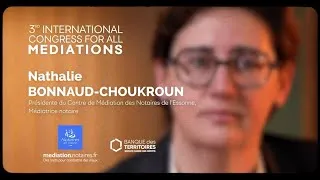 Miniature : Congrès international de toutes les médiations 2025 - Interview Nathalie Bonnaud Choukroun