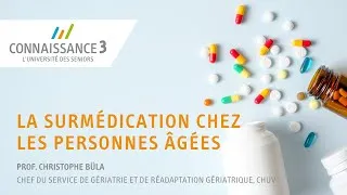 Miniature : [PODCAST] Conférence de Christophe Büla "La surmédication chez les personnes âgées"