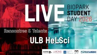Miniature : BioPark Student Day 2026 – Rencontre avec ULB HeLSci