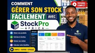 Miniature : Comment gérer son stock facilement avec StockPro Africa Tutoriel complet