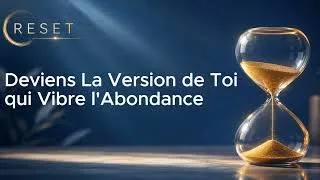 Miniature : Deviens la Version de Toi qui Vibre l'Abondance