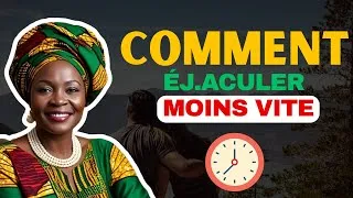 Miniature : COMMENT ÉJ ACULER MOINS VITE ET TENIR PLUS LONGTEMPS AU LIT