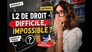 Miniature : L2 droit difficile ou pas ? TOUT SAVOIR