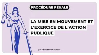 Miniature : L’action publique (mise en mouvement et l’exercice ) : Procédure Pénale (CRFPA)