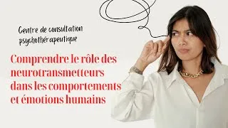 Miniature : Neurotransmetteurs : La clé de vos émotions ?