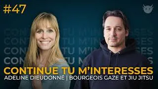 Miniature : Adeline Dieudonné | Bourgeois gaze et jiu-jitsu
