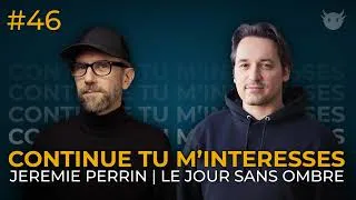 Miniature : Jérémie Perrin | Le jour sans ombre