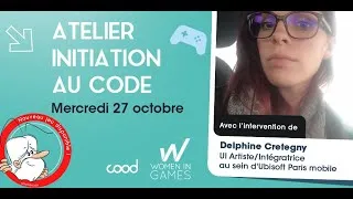 Miniature : Replay atelier Women In Games & Cood avec Delphine Cretegny - 27/10/2021