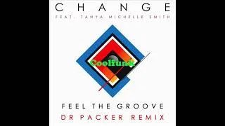 Miniature : Change Feat Tanya Michelle Smith - Feel The Groove (Dr Packer's The Groove mix)