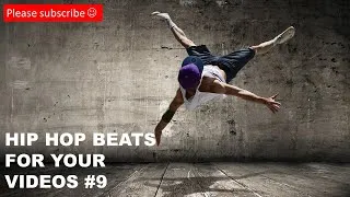 Miniature : Free Hip Hop Beats Background Music #9 | Copyright free music for YouTube Vlog Videos Royalty Free 2
