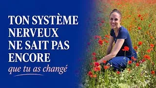 Miniature : Ton système nerveux ne sait pas encore que tu as changé 