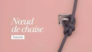 Miniature : Nœud de chaise : Tutoriel