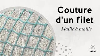 Miniature : Comment réparer un trou dans votre filet ? Tutoriel maille à maille