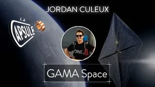 Miniature : Le FUTUR du transport SPATIAL: LES VOILES SOLAIRES (GamaSpace) ! - La Capsule S4E8 - Jordan Culeux