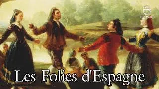 Miniature : Les Folies d'Espagne - Jean-Baptiste Lully - French Baroque Danse