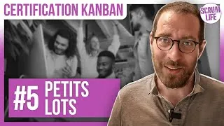 Miniature : Découper finement rend-il toujours une équipe plus efficace ? Prépare ta certification Kanban !