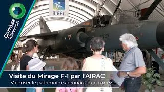Miniature : Visite du Mirage F1 par l’AIRAC : Valoriser le patrimoine aéronautique corrézien