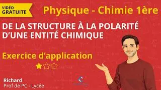 Miniature : Physique-Chimie 1re/ Ex difficulté ⭐ - Chapitre 5 : De la structure à la polarité d'une entité chimi