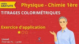 Miniature : Physique-Chimie première/ Exercice difficulté ⭐ - Chapitre 4 : Titrages colorimétriques