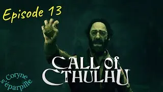 Miniature : CALL OF CTHULHU [FR PC] - let's play - ép. 13 Léviathan