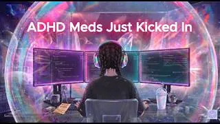 Miniature : When the ADHD Meds Finally Hit | Focus Music