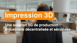 Miniature : COSMYX X ORANGE : l'impression 3D accélérée par la 5G