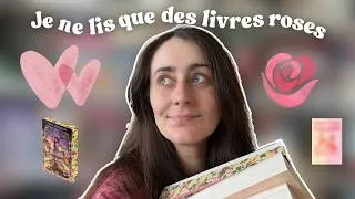 Miniature : Je ne lis que des livres roses cette semaine 📚✨