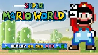 Miniature : LE VOYAGE CONTINE, LA MAGIE AUSSI...- Super Mario World - Replay en Duo #03