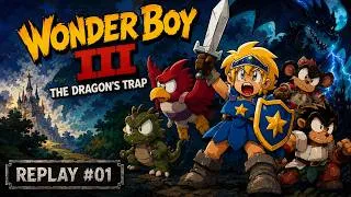Miniature : LE SOMMET DE LA SÉRIE - Wonder Boy 3 the dragon's trap - Replay #01