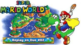 Miniature : TOUT ÇA DANS UNE CARTOUCHE ??? - Super Mario World - Replay en Duo #02
