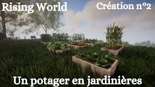 Miniature : Rising World - Création n°2 : Un potager en jardinières