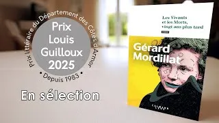 Miniature : Prix Louis Guilloux 2025, en sélection: 'Les vivants et les morts, 20 ans après' de Gérard Mordillat