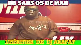 Miniature : BB SANS OS DE LE VRAI HÉRITIER DE DJ ARAFAT !!😂