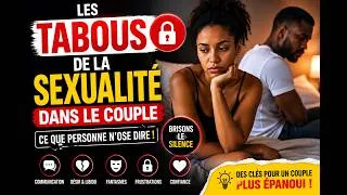 Miniature : Les tabous de la Sexualité dans le couple