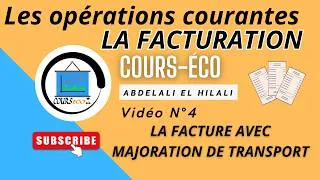 Miniature : La Facture avec Majoration de Transport (Partie 4) - Comptabilité Générale