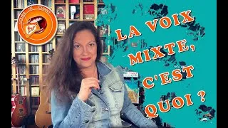 Miniature : 🔥 La Voix Mixte, c'est quoi ?  ❗️❗️❗️