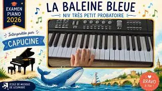 Miniature : 🐋 La Baleine Bleue – Capucine au Piano | Main Droite | Examen Piano 2026