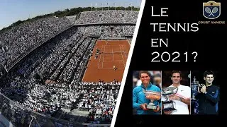 Miniature : Le tennis en 2021 ? Analyse globale et Big 3
