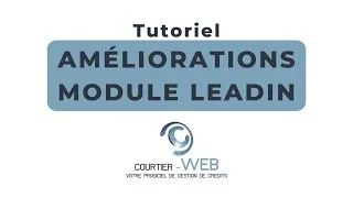 Miniature : Améliorations module LeadIn (Sept22)