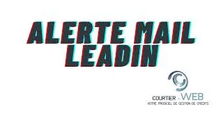 Miniature : Les alertes mail du module LeadIn