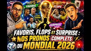 Miniature : Favoris, flops et surprise : nos pronos COMPLETS du Mondial 2026