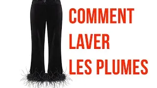 Miniature : Pantalon avec bordure en plumes : Comment les laver ?