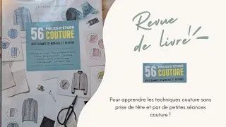 Miniature : Revue du livre - 56 pièces d'études couture