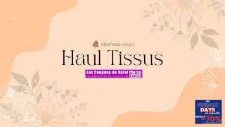 Miniature : Haul Tissus - Les Coupons Saint Pierre