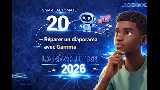 Miniature : 20. Créer ou réparer un diaporama avec Gamma 📊