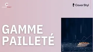 Miniature : COVER STYL - GAMME PAILLETÉ