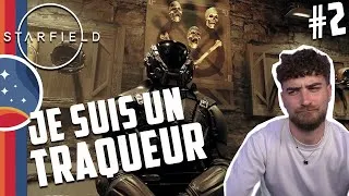 Miniature : #2 JE SUIS UN TRAQUEUR | STARFIELD