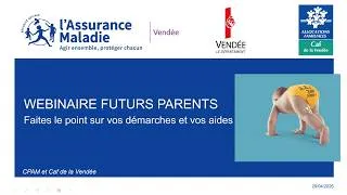 Miniature : [Replay] - Webinaire Futurs Parents Caf/CPAM - 29/04/2026