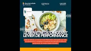 Miniature : Le bien-être du dirigeant, levier de performance !